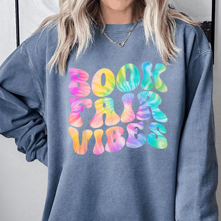 Library Book Fair Vibe Tie Dye School Reading Nostalgic Comfort Colors Sweatshirt