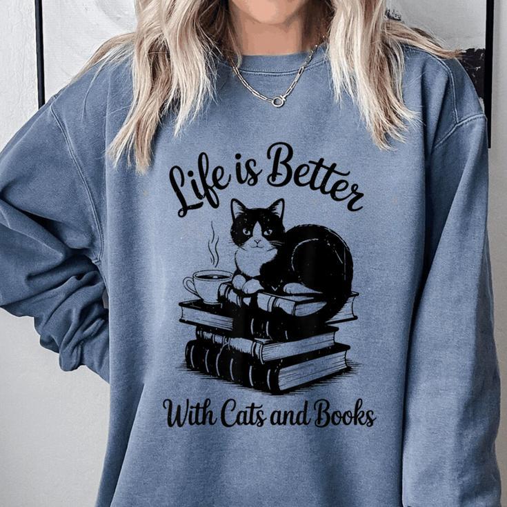Life Is Better With Cats & Books Tuxedo Cat Mom Women Comfort Colors Sweatshirt Life Is Better With Cats & Books Tuxedo Cat Mom Women Comfort Colors Sweatshirt