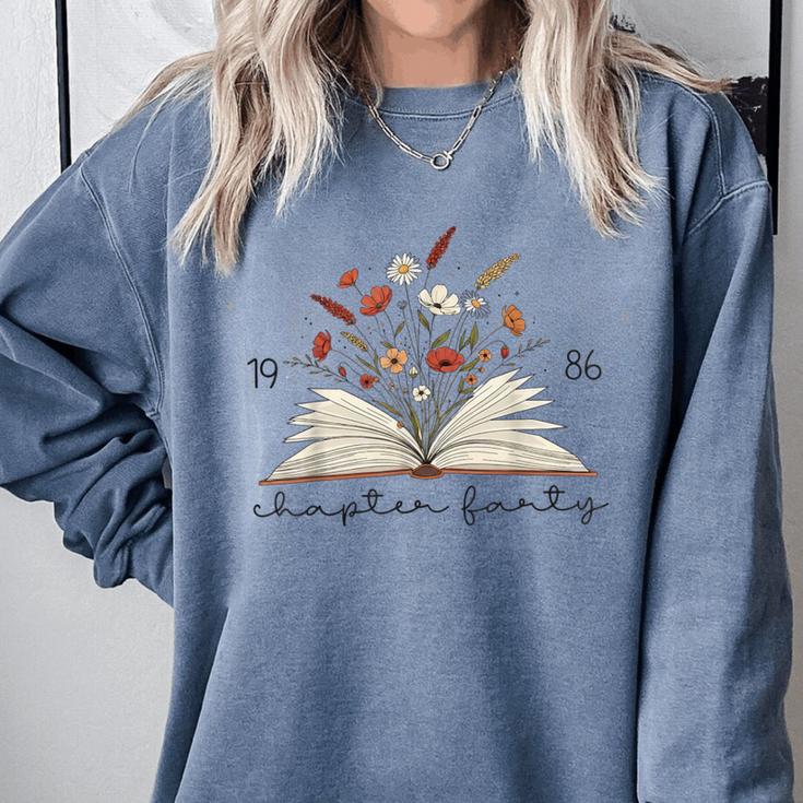 Life Chapter Forty 1986 Floral Book 40th Birthday Comfort Colors Sweatshirt Life Chapter Forty 1986 Floral Book 40th Birthday Comfort Colors Sweatshirt