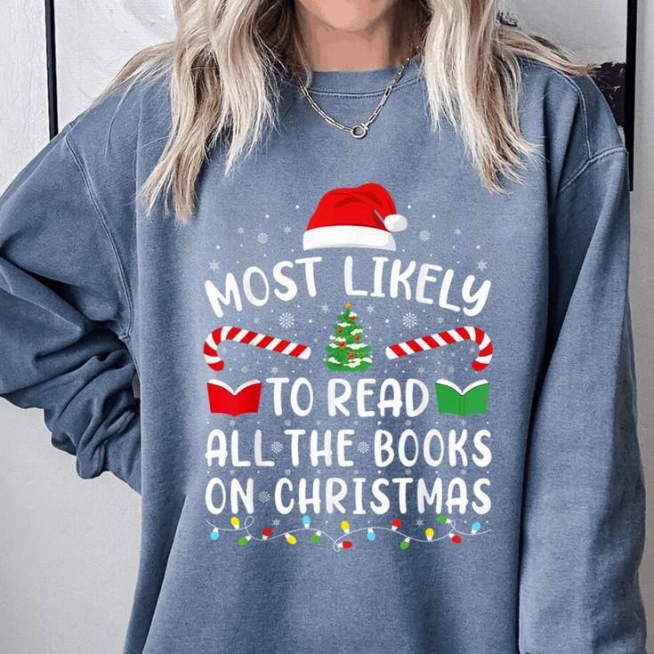 Most Likely To Read A Book On Christmas Family Matching Xmas Comfort Colors Sweatshirt Most Likely To Read A Book On Christmas Family Matching Xmas Comfort Colors Sweatshirt