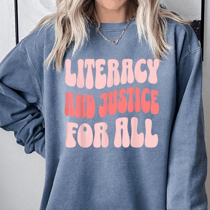 Literacy And Justice For All Book Lover Comfort Colors Sweatshirt