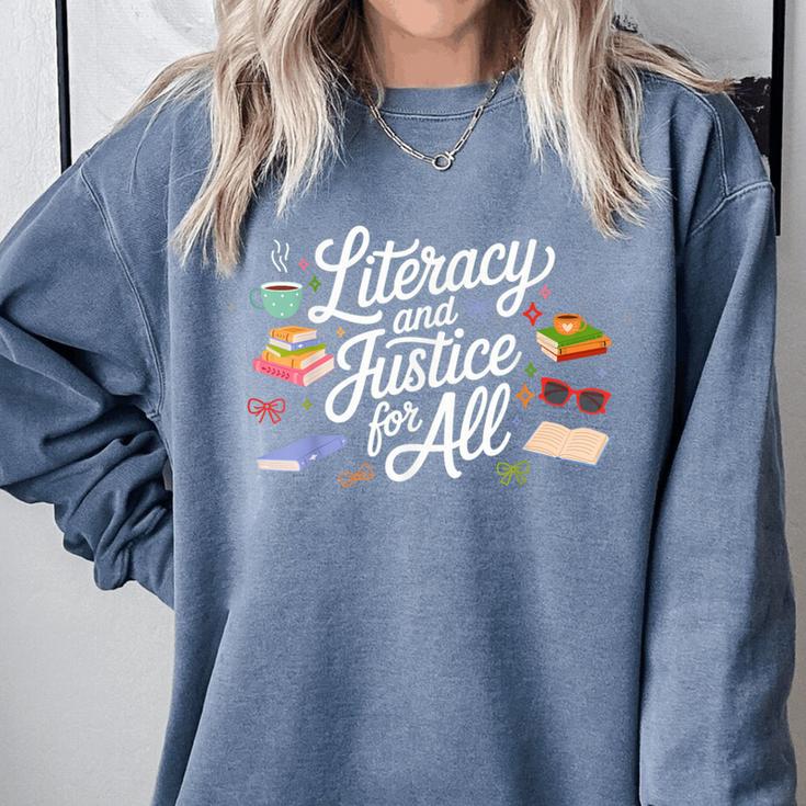 Literacy And Justice For All Protect Libraries Banned Books Comfort Colors Sweatshirt Literacy And Justice For All Protect Libraries Banned Books Comfort Colors Sweatshirt