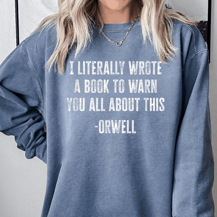 I Literally Wrote A Book To Warn You All About This Comfort Colors Sweatshirt