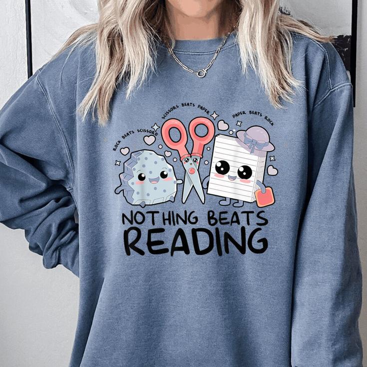 Nothing Beats Reading Rock Paper Scissors Book Lover Teacher Comfort Colors Sweatshirt