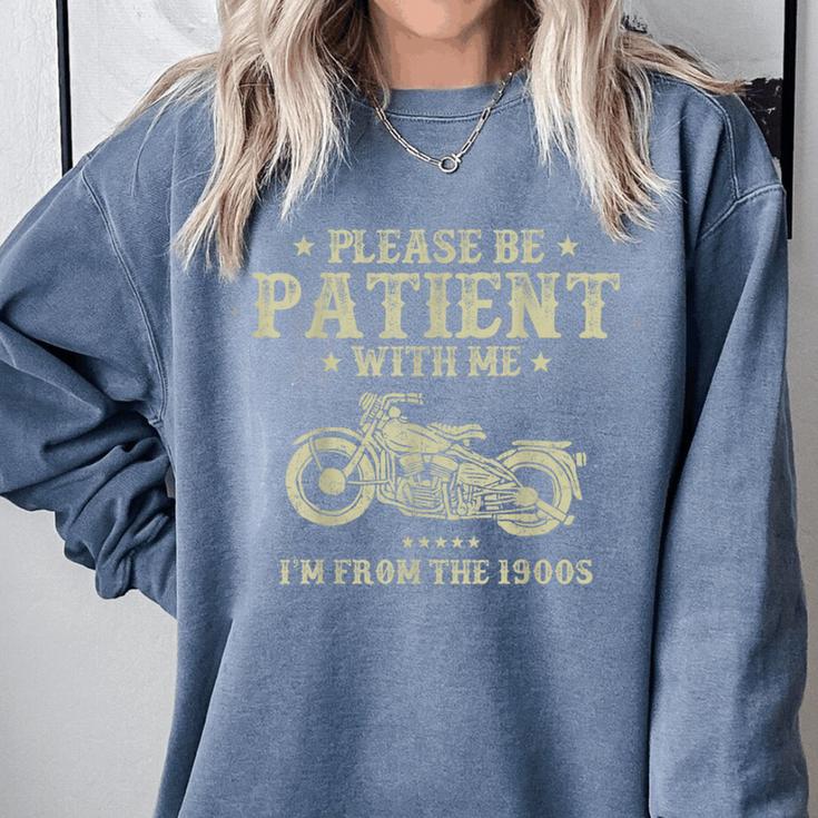 Old Biker I'm From The 1900s Motorcycle Classic Men Comfort Colors Sweatshirt Old Biker I'm From The 1900s Motorcycle Classic Men Comfort Colors Sweatshirt
