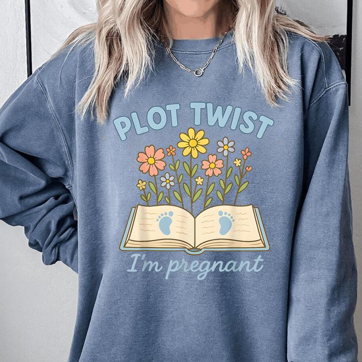 Plot Twist I'm Pregnant Literary Pregnancy Announcement Book Comfort Colors Sweatshirt