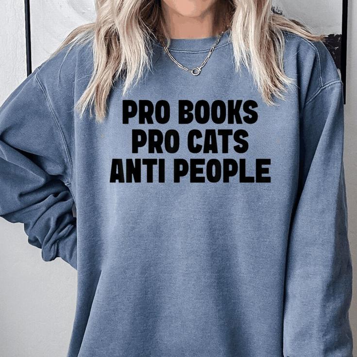 PRO Books PRO Cats Anti People Comfort Colors Sweatshirt