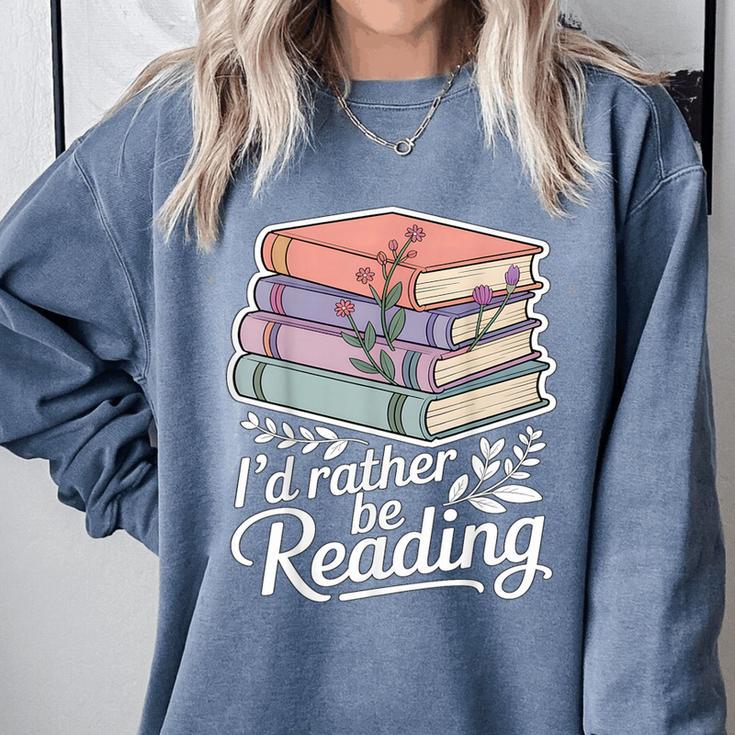 Rather Be Reading Book Lover Stack Comfort Colors Sweatshirt