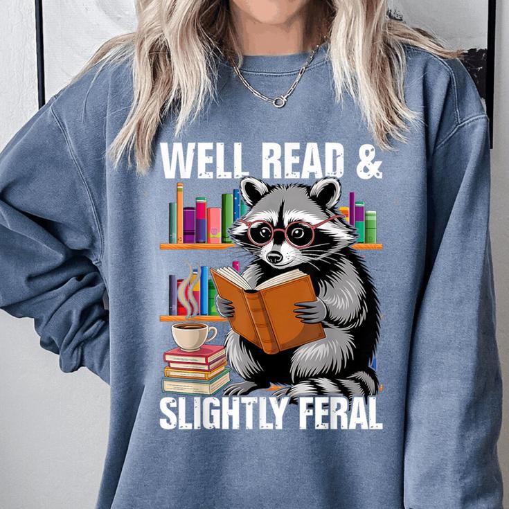 Well Read & Slightly Feral Raccoon Book Lover Graphic Comfort Colors Sweatshirt