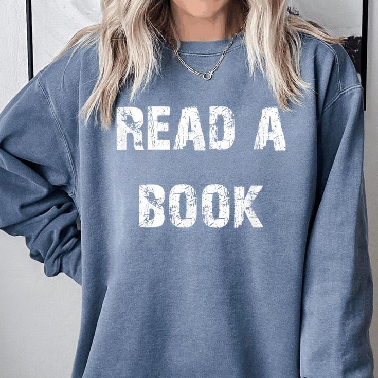 Read A Book Expand Your Mind Comfort Colors Sweatshirt