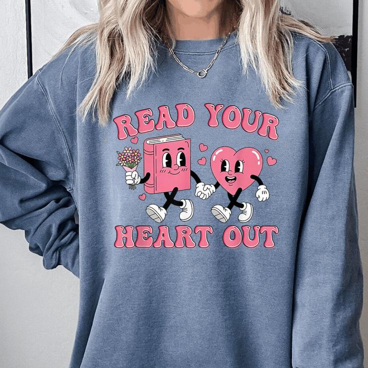 Read You Heart Out Reading Teacher Valentines Day Book Lover Comfort Colors Sweatshirt Read You Heart Out Reading Teacher Valentines Day Book Lover Comfort Colors Sweatshirt