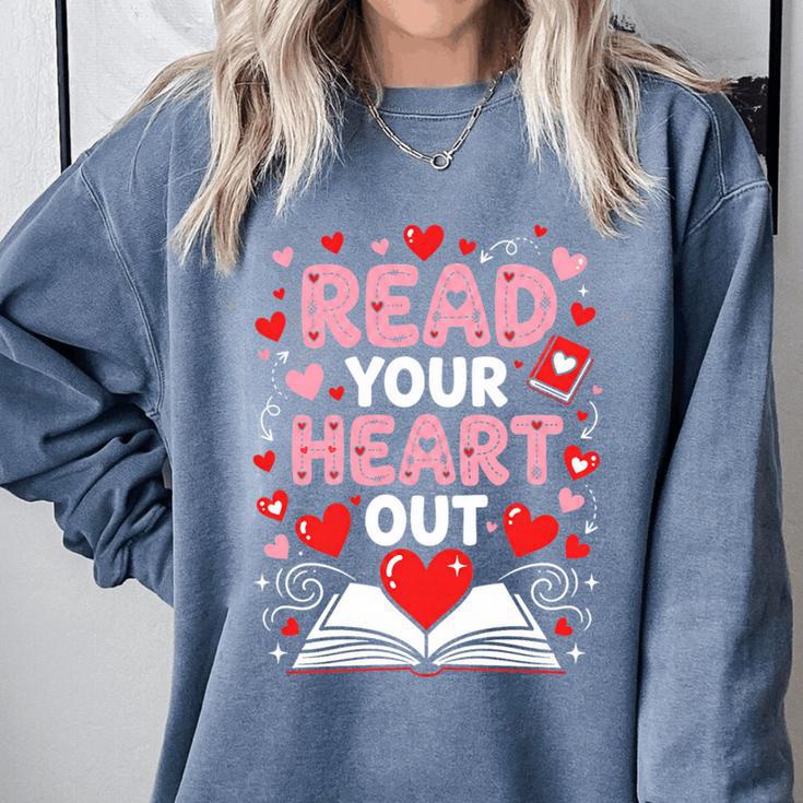 Read Your Heart Out Valentine Reading Book Lover Teacher Premium Tri-Blend Comfort Colors Sweatshirt Read Your Heart Out Valentine Reading Book Lover Teacher Premium Tri-Blend Comfort Colors Sweatshirt