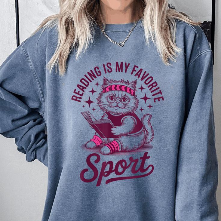 Reading Is My Favorite Sport Cat And Book Lover Women Comfort Colors Sweatshirt