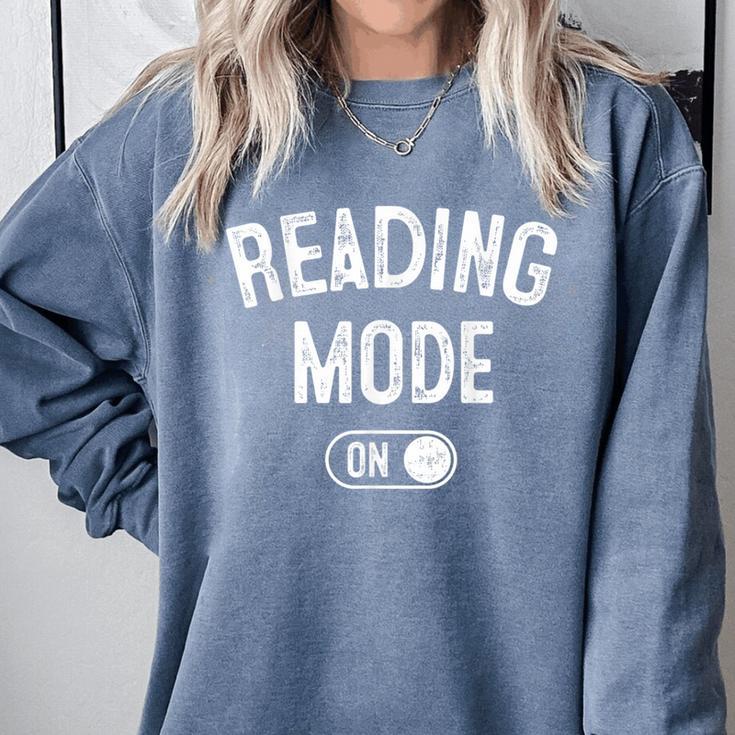 Reading Mode On Book Lover Librarian Teacher Comfort Colors Sweatshirt Reading Mode On Book Lover Librarian Teacher Comfort Colors Sweatshirt