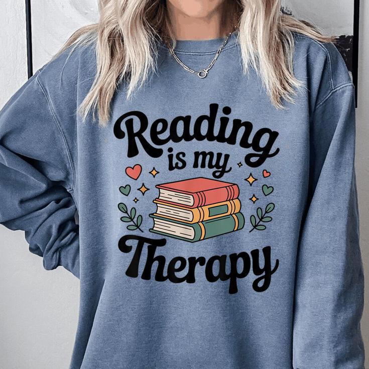 Reading Is My Therapy Book Lover Bookworm Comfort Colors Sweatshirt