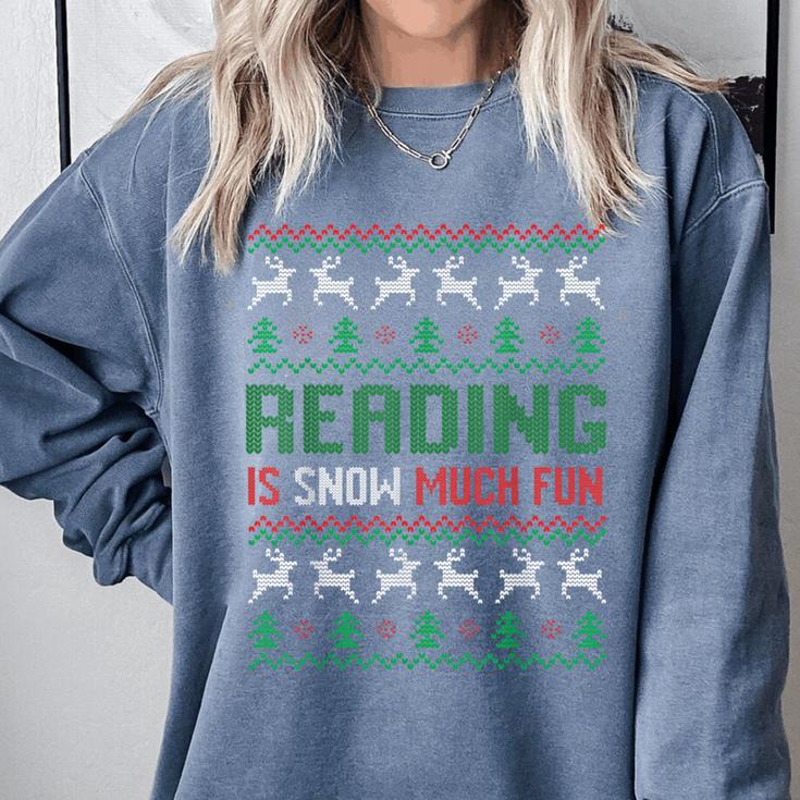 Reading Is Snow Much Fun Winter Bookworm Reading Book Lovers Comfort Colors Sweatshirt Reading Is Snow Much Fun Winter Bookworm Reading Book Lovers Comfort Colors Sweatshirt