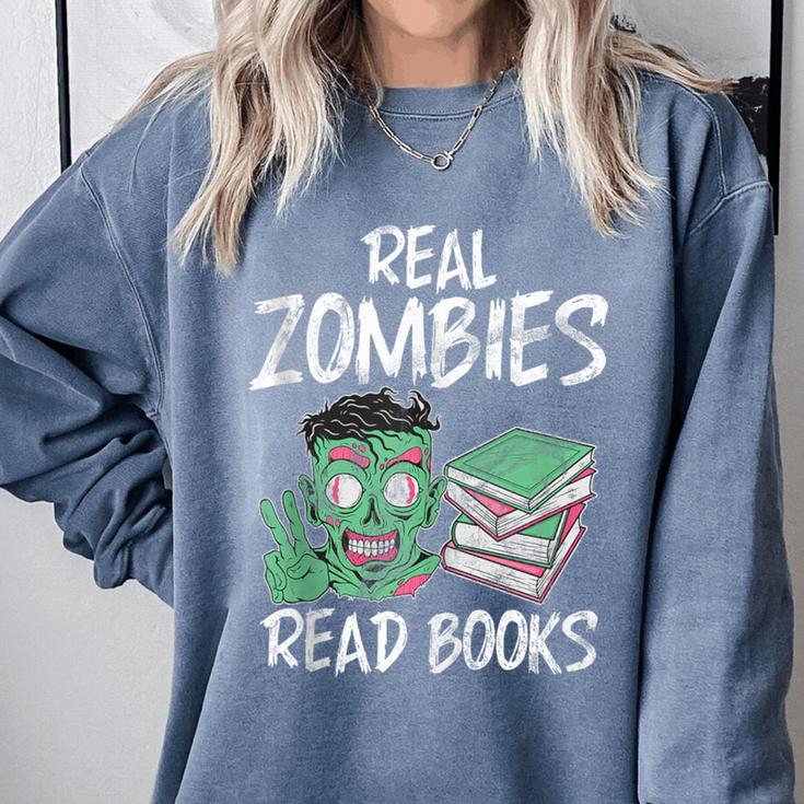 Real Zombies Read Books Zombie Comfort Colors Sweatshirt
