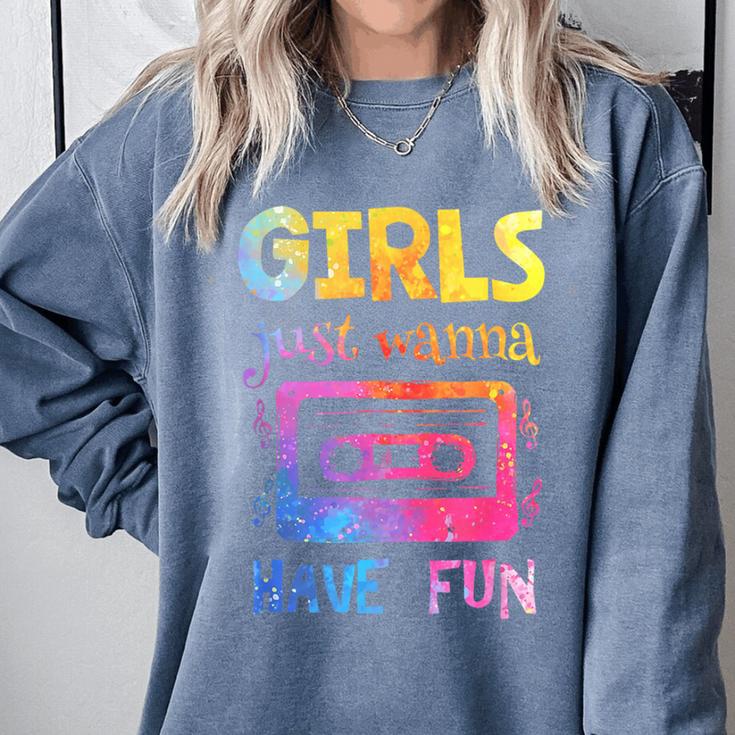 Retro Girls Just Wanna Have Fun Nostalgia 1980s 80's Premium Tri-Blend Comfort Colors Sweatshirt