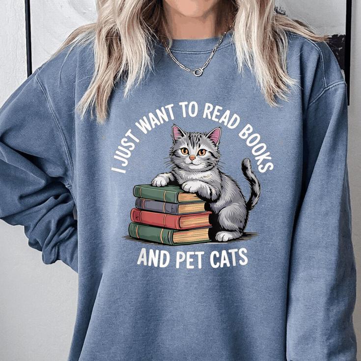 Retro I Just Want To Read Books And Pet Cats Comfort Colors Sweatshirt