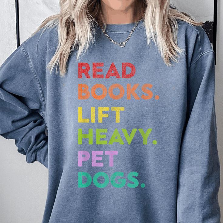 Retro Read Books Lift Heavy Pet Dogs Gym Book Lover Comfort Colors Sweatshirt