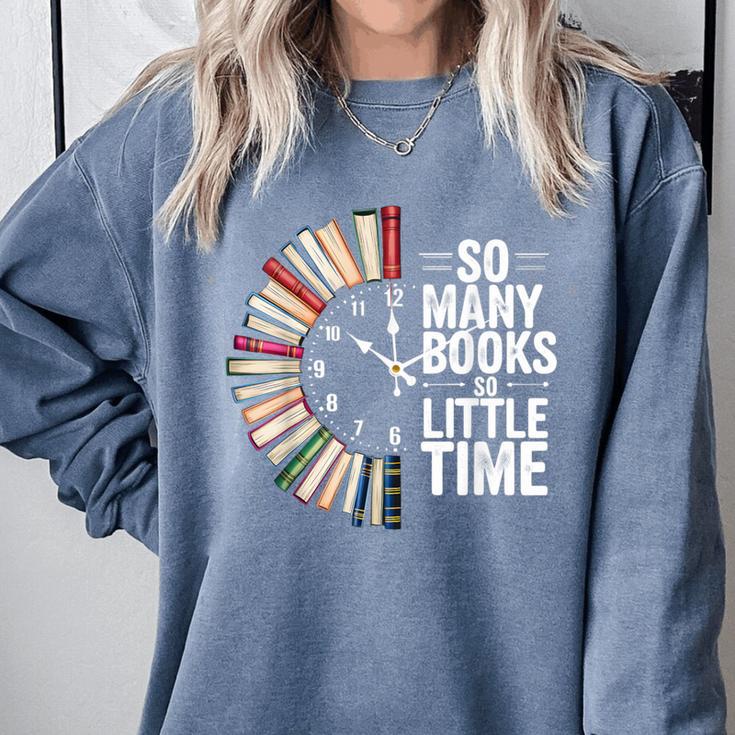 Retro So Many Books Little Time Book Clock Reading Comfort Colors Sweatshirt