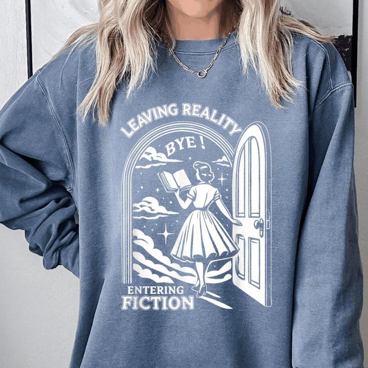 Retro Trendy Bookish Book Lover Reading Quotes Leaving Reality Entering Fiction -Adults Small Short Sleeve T-Shirt Comfort Colors Sweatshirt