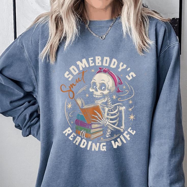 S Mut Book Spicy Romance Somebody's S Mut Reading Wife Comfort Colors Sweatshirt
