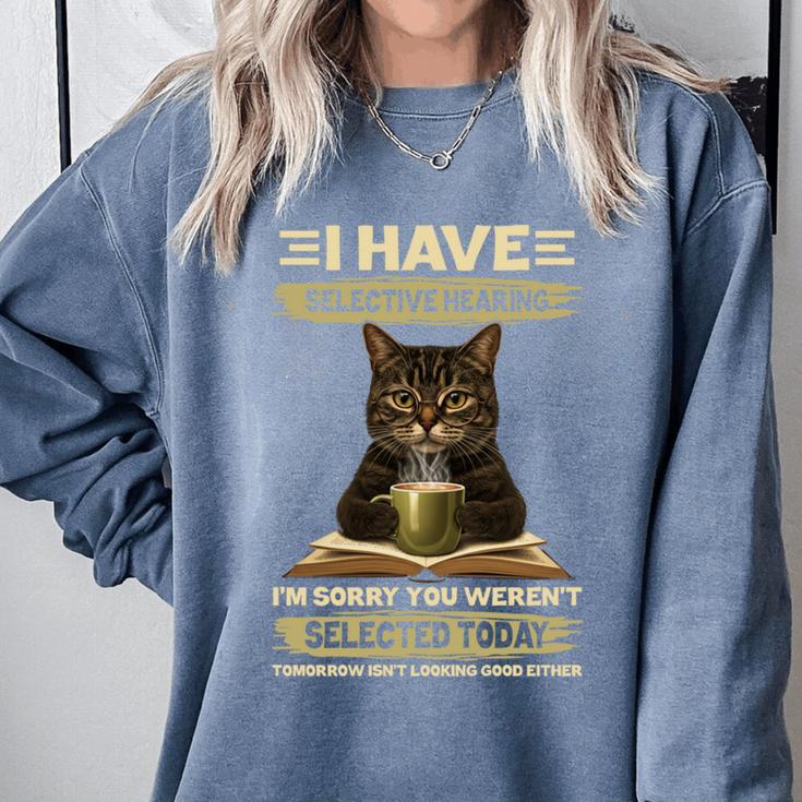 i Have Selective Hearing Cat Coffee Books Retro Comfort Colors Sweatshirt