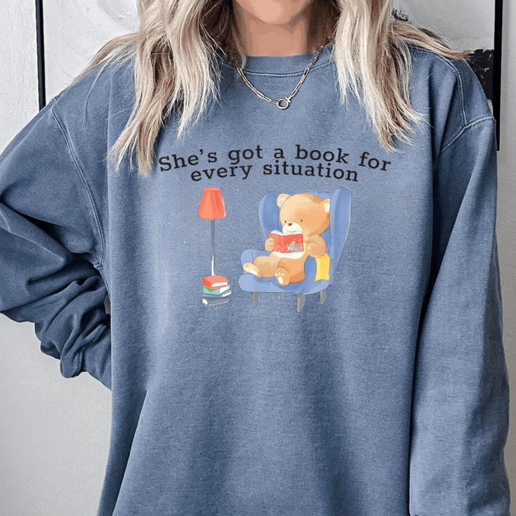 She's Got A Book For Every Situation Comfort Colors Sweatshirt