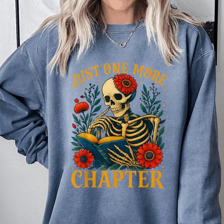 Skeleton Read Book Just One More Chapter Floral Book Lover Comfort Colors Sweatshirt Skeleton Read Book Just One More Chapter Floral Book Lover Comfort Colors Sweatshirt