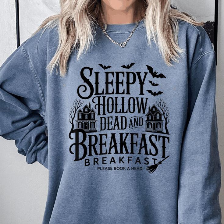 Sleepy Hollow Dead And Breakfast Please Book Ahead Comfort Colors Sweatshirt