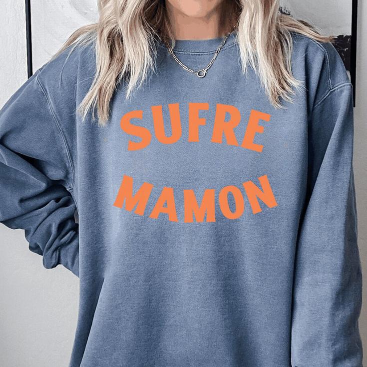 Another Sufre Mamon 80's Spanish Nostalgia Premium Tri-Blend Comfort Colors Sweatshirt Another Sufre Mamon 80's Spanish Nostalgia Premium Tri-Blend Comfort Colors Sweatshirt