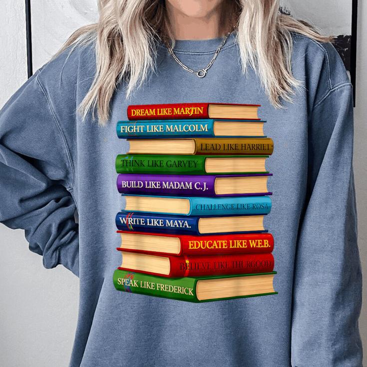 History Month Educated Black Leaders Reading Books Comfort Colors Sweatshirt