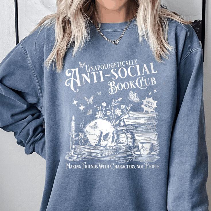 Unapologetically Antisocial Book Club Meets Weekly Retro Comfort Colors Sweatshirt