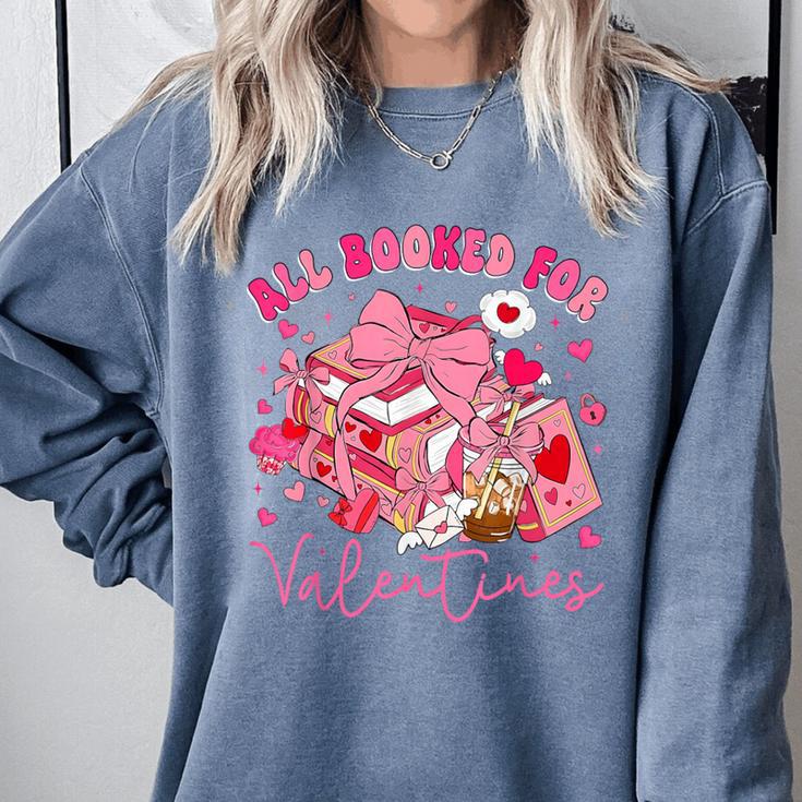 Valentine All Booked Book Coffee Coquette Bow Girl Women Comfort Colors Sweatshirt