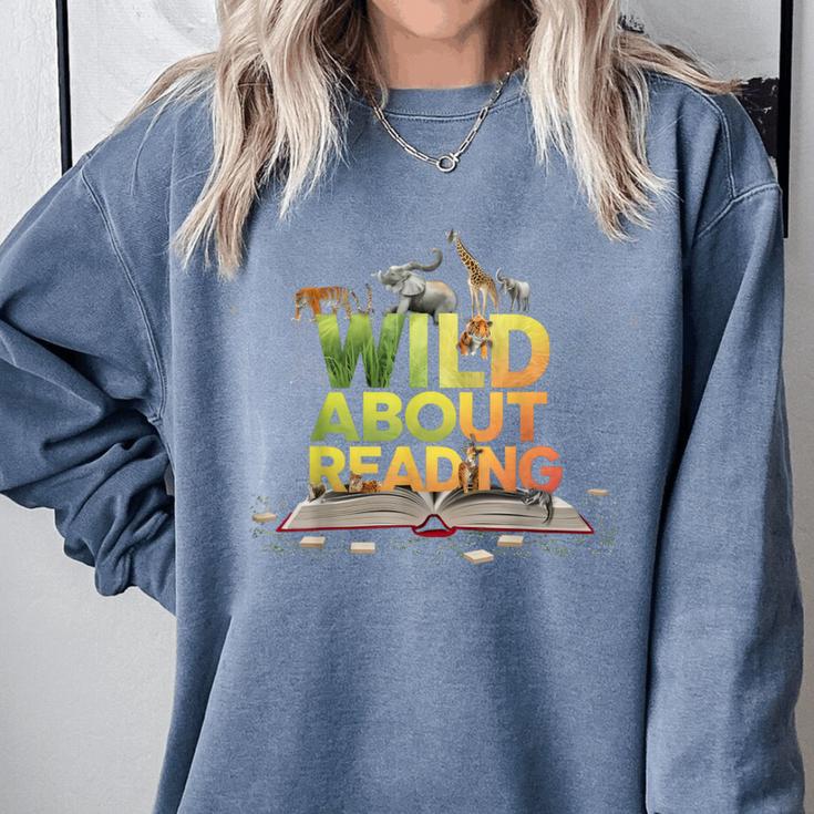 Wild About Reading Books Lovers Novelty Bookworm Library Day Comfort Colors Sweatshirt Wild About Reading Books Lovers Novelty Bookworm Library Day Comfort Colors Sweatshirt