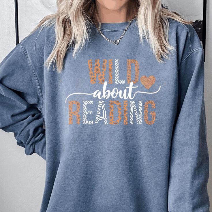 Wild About Reading Books Reader Lover Librarian Bookworm Comfort Colors Sweatshirt