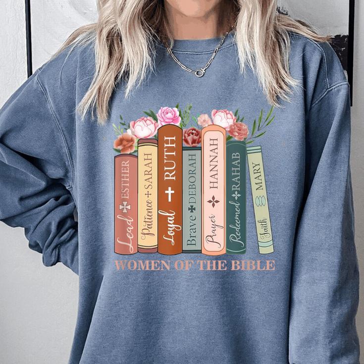 Women Of The Bible Christian Books Full Color Comfort Colors Sweatshirt