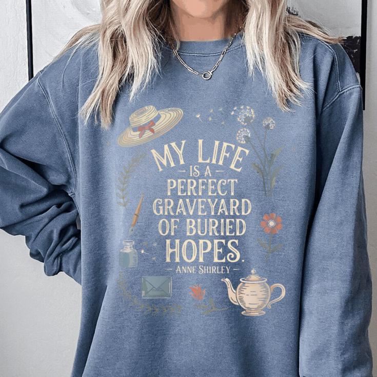 Women's Dramatic Book Lover Quote Comfort Colors Sweatshirt
