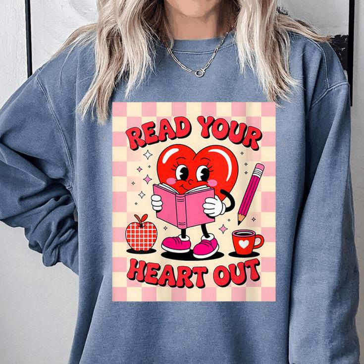 Women's Read Your Heart Out Groovy Bookish Valentine Day Women Girls Comfort Colors Sweatshirt