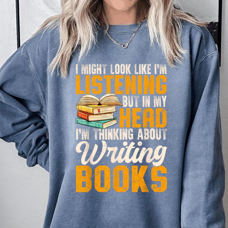 Writer Book Published Author Writers Men Women Comfort Colors Sweatshirt