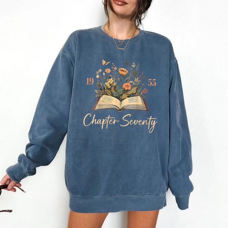 1955 Chapter Seventy 70th Birthday Wildflower Book 70 Yr Old Comfort Colors Sweatshirt