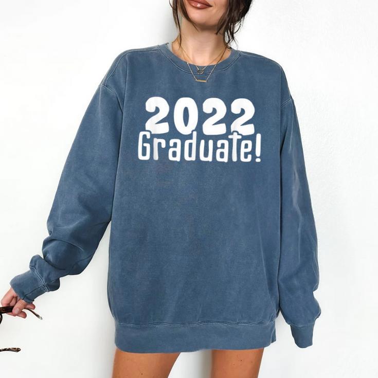 2022 Graduate Last Day Of School & Graduation Comfort Colors Sweatshirt