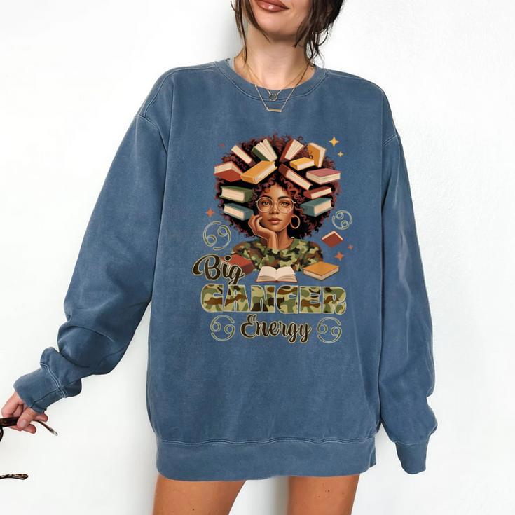 Big Cancer Energy Woman Camo Zodiac Book Teacher Comfort Colors Sweatshirt