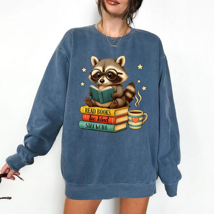 Book Lover Racoon Reading Bookish Library Read Books Be Kind Comfort Colors Sweatshirt