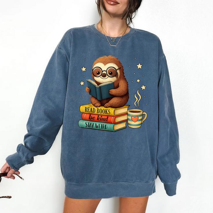 Book Lover Sloth Reading Bookish Library Read Books Be Kind Comfort Colors Sweatshirt
