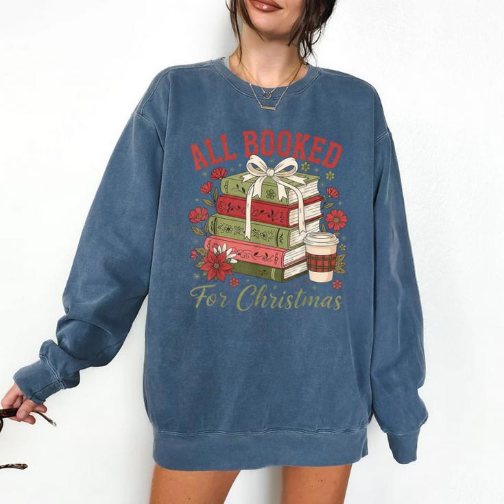 All Booked For Christmas Coquette Xmas Book Club Book Lovers Comfort Colors Sweatshirt