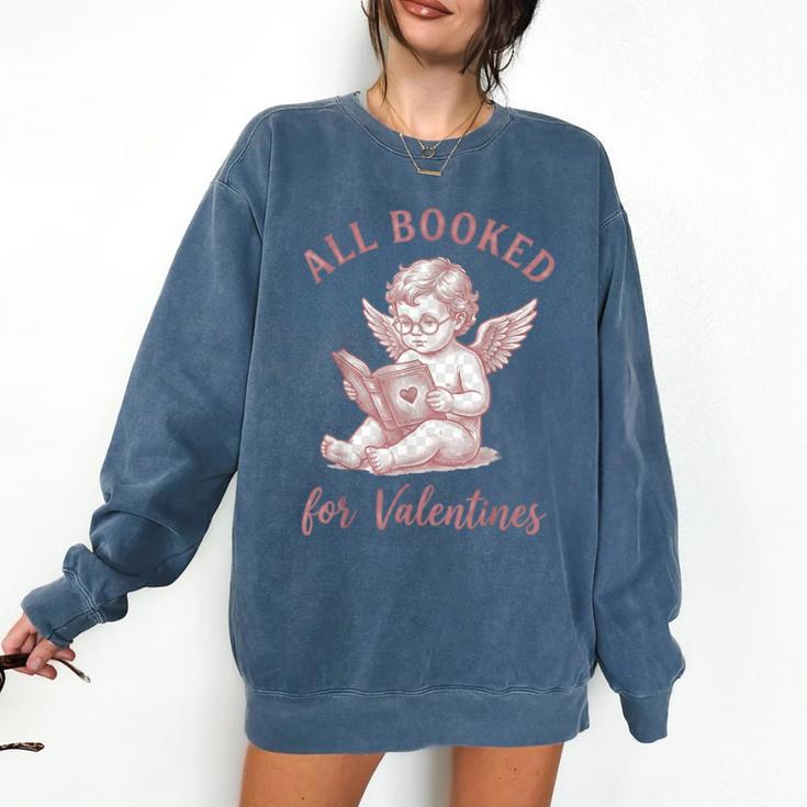 All Booked For Valentines Cute Cherub Vintage Book Lover Comfort Colors Sweatshirt