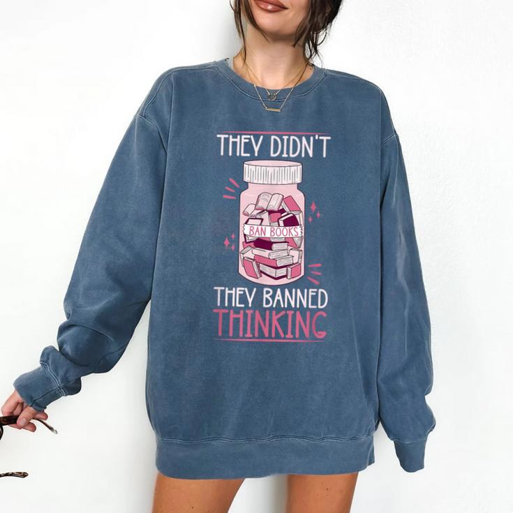 Bookworm Library Banned Book -Adults  Short Sleeve Modern Crew Neck Small Straight Imported They Didn't Ban Books They Banned Thinking Comfort Colors Sweatshirt