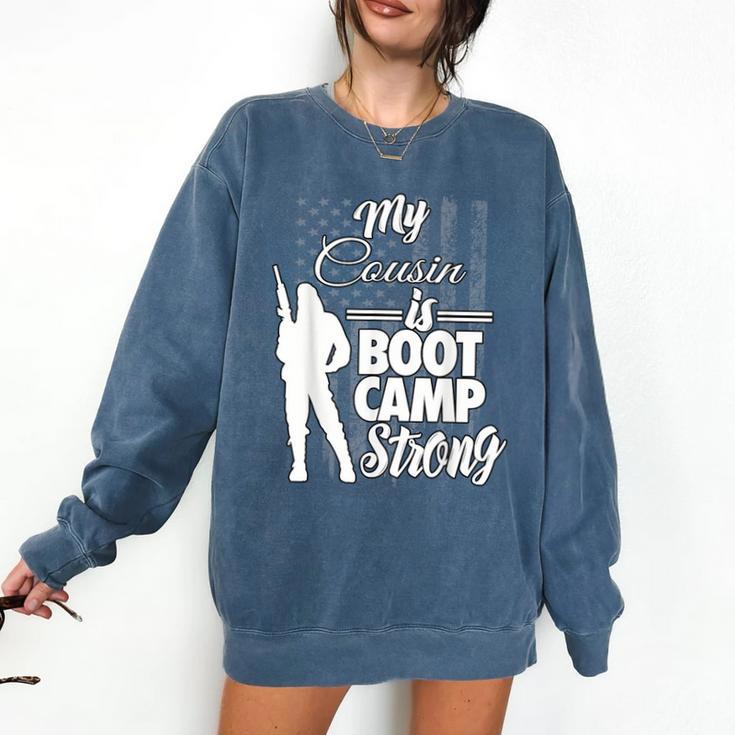 Boot Camp Graduation Military Cousin Support Tee Comfort Colors Sweatshirt